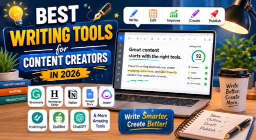 Best Writing Tools for Content Creators comparing grammar editing and AI writing platforms